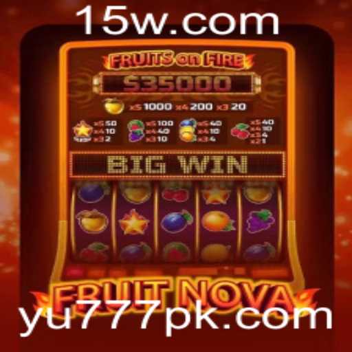 Descubra o Mundo de FruitNova: O Jogo do Momento com a Palavra-Chave Yu777